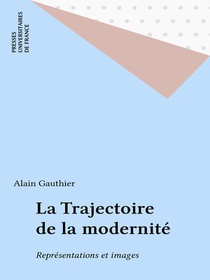 cover image of La Trajectoire de la modernité